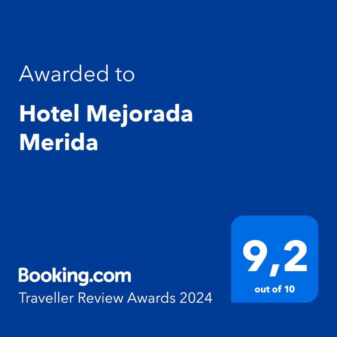 Hotel Mejorada Mérida Esterno foto